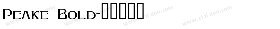Peake Bold字体转换